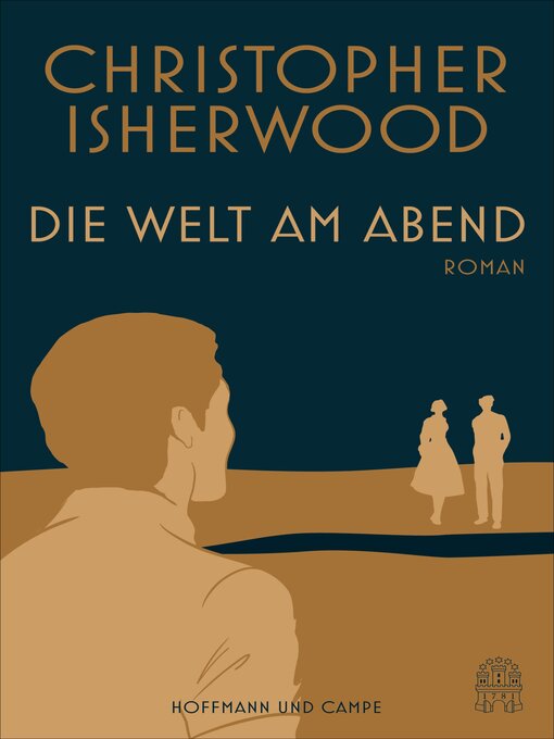 Title details for Die Welt am Abend by Christopher Isherwood - Available